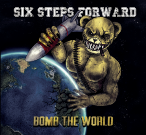 Six Steps Forward - Bomb the world CD
